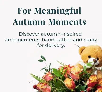 Autumn-themed flower arrangements with a teddy bear and text on a white background